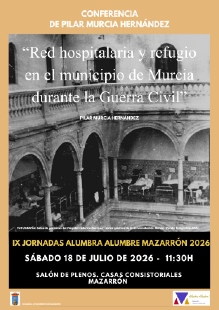 IX JORNADAS ALUMBRA ALUMBRE MAZARRÓN. JULIO 2026 REPRESIÓN Y EXILIO
